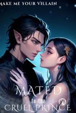 Mated To The Cruel Prince